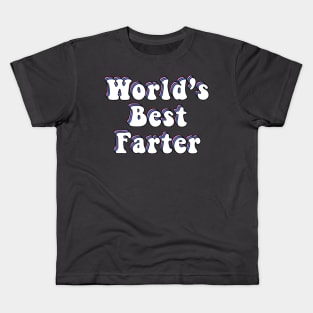 World’s Best Farter Kids T-Shirt